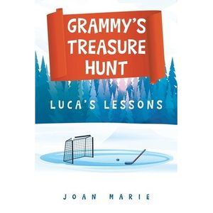 Grammy's Treasure Hunt: Luca's Lessons -- Joan Marie